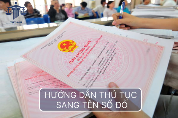 thu-tuc-sang-ten-so-do