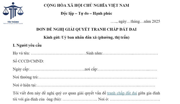Mẫu đơn yêu cầu hòa giải tranh chấp đất đai tại UBND xã năm 2025